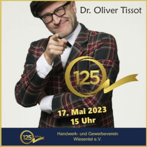 125 Jahre HGV Jubiläumsfeier mit Dr. Oliver Tissot